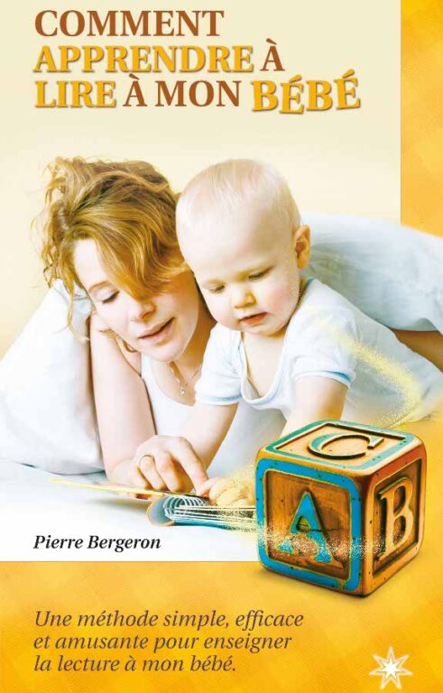 Comment apprendre à lire à mon bébé - Les Éditions ATMA  